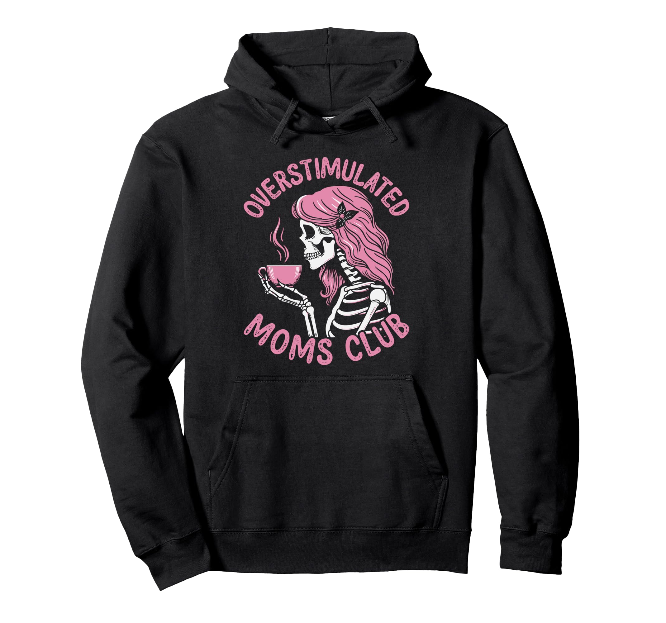 Overstimulated Moms Club Coffee Hoodie - Aesthetic Graphic for Adults - T-Shirt, Sweatshirt, Hoodie