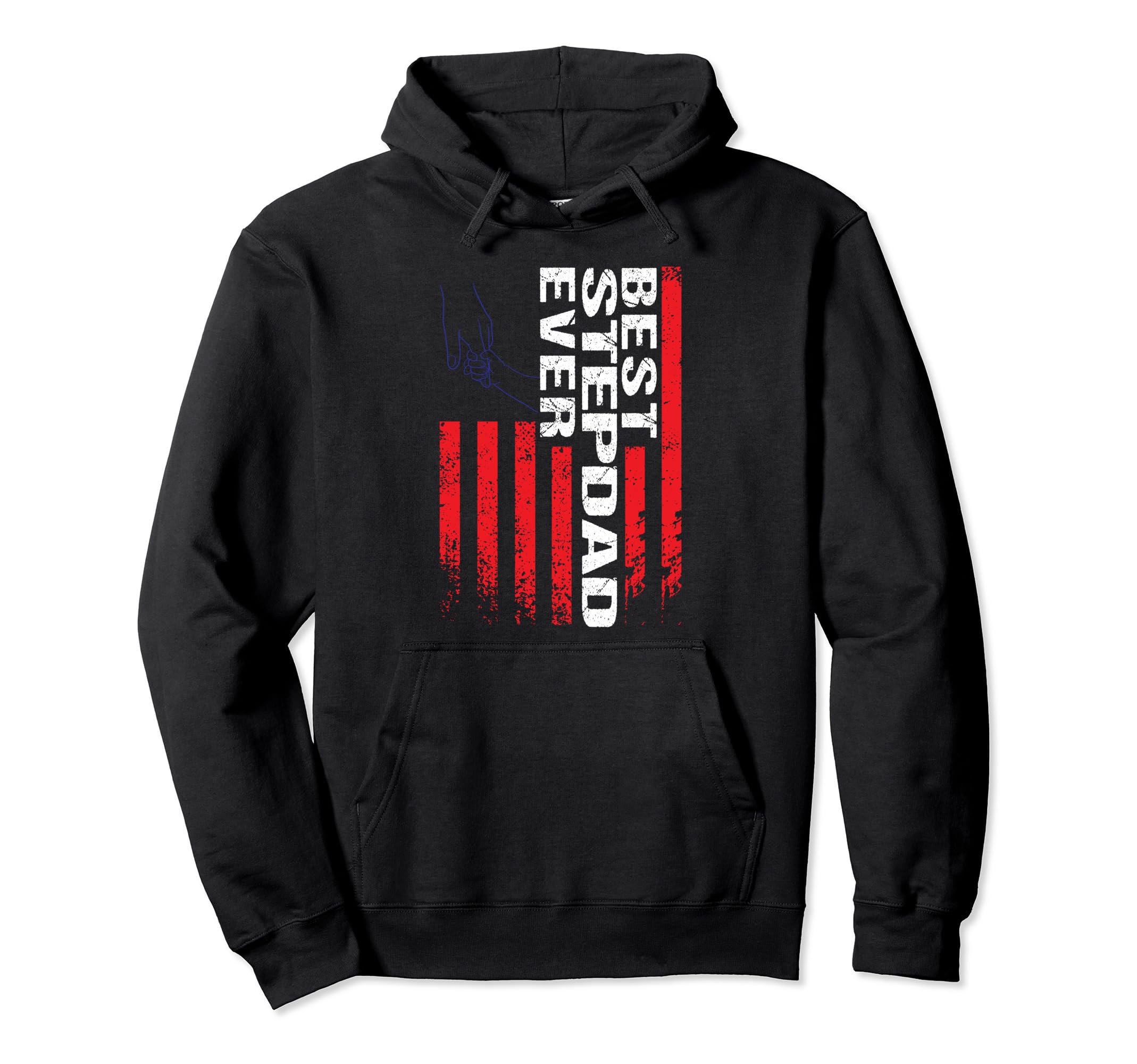 Best Stepdad Ever Step Father Hoodie - Trendy Graphic Unisex - T-Shirt, Sweatshirt, Hoodie
