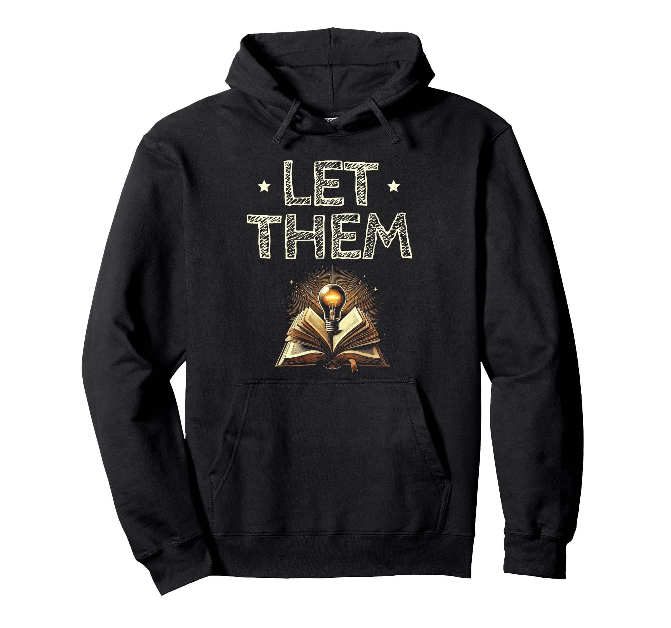 Let Them Book Reading Books Bookworm Hoodie - Aesthetic Graphic for Adults - T-Shirt, Sweatshirt, Hoodie