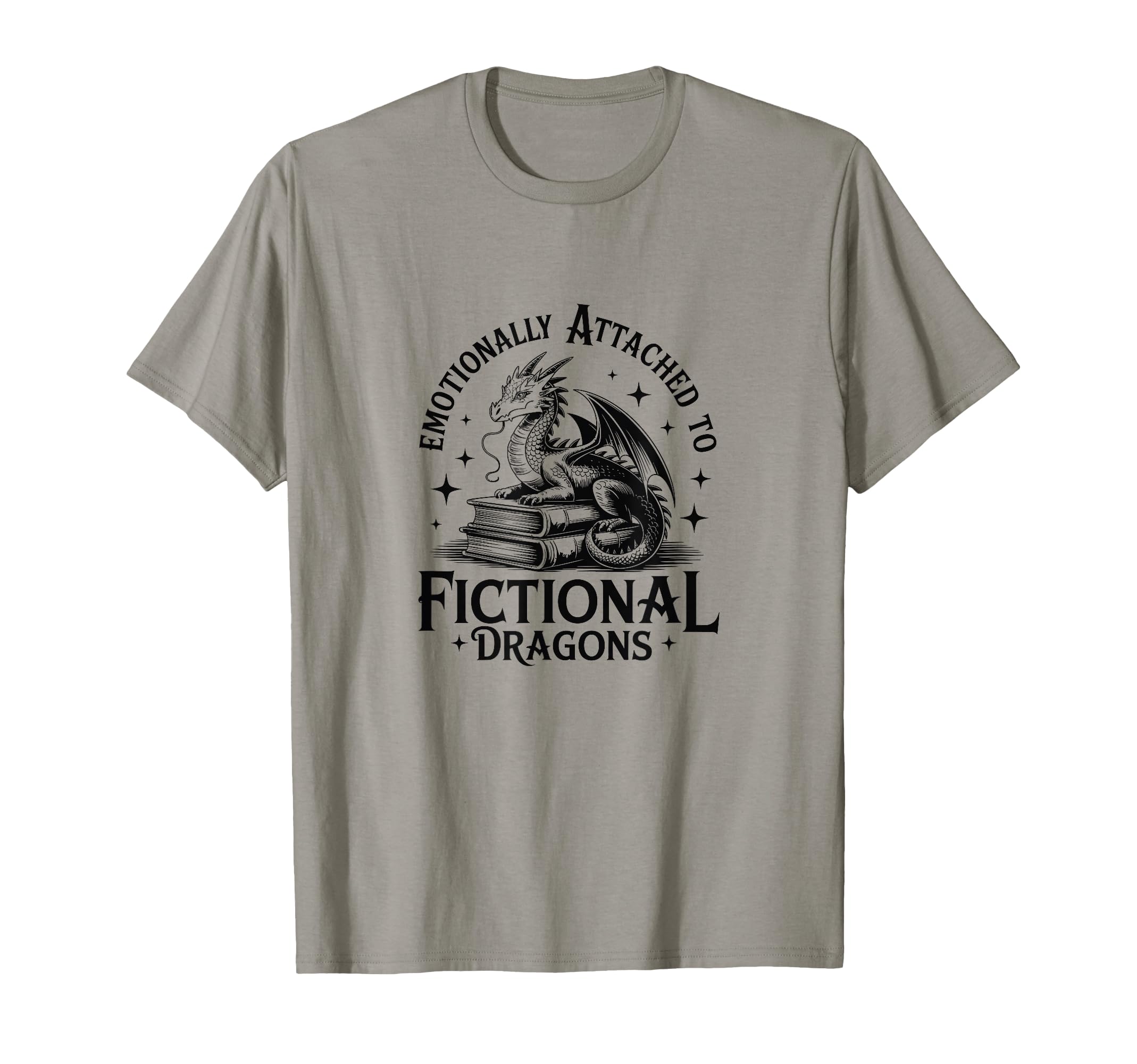 Emotionally Attached To Fictional T-Shirt - Streetwear Style for Adults - T-Shirt, Sweatshirt, Hoodie