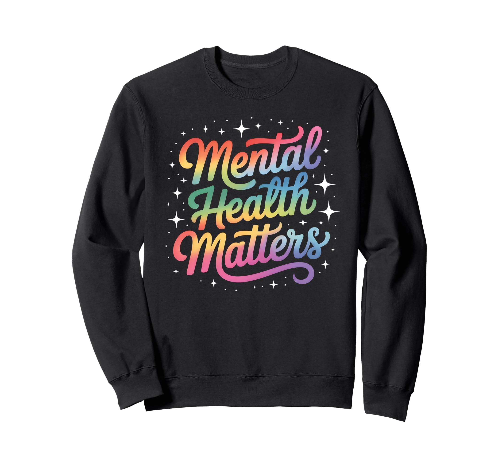 Kawaii Mental Health Matters Sweatshirt - Casual Everyday Wear Unisex - T-Shirt, Sweatshirt, Hoodie