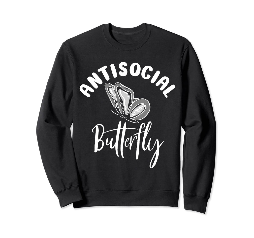Antisocial Butterfly Antisocial Sweatshirt - Streetwear Style for Adults - T-Shirt, Sweatshirt, Hoodie