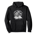 Come And Take It Book Reading Books Hoodie - Aesthetic Graphic for Adults - T-Shirt, Sweatshirt, Hoodie