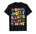 Book Day Keeps Reality Away T-Shirt - Aesthetic Graphic Men Women - T-Shirt, Sweatshirt, Hoodie