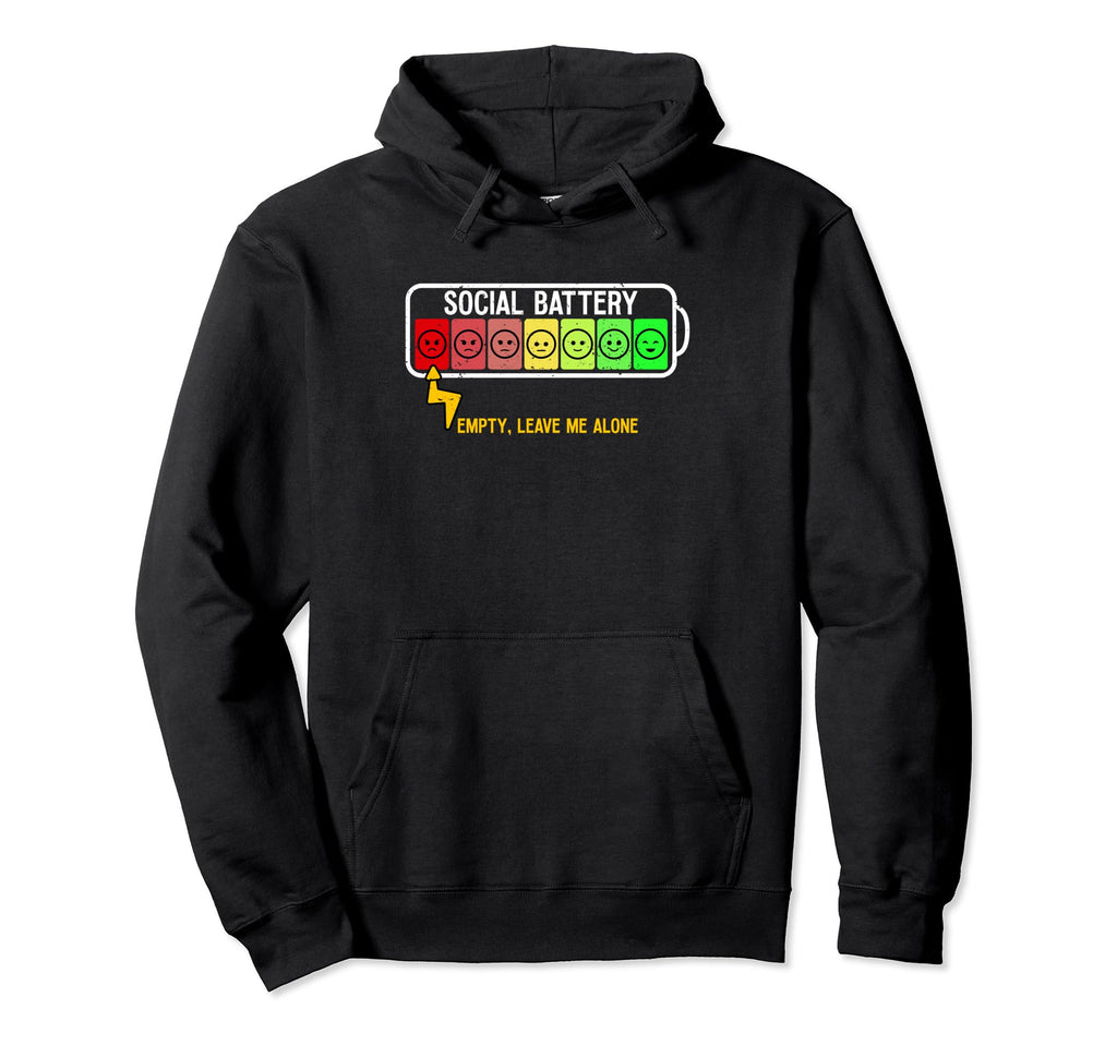 Social Battery Funny Introvert Social Hoodie - Novelty Apparel Unisex - T-Shirt, Sweatshirt, Hoodie