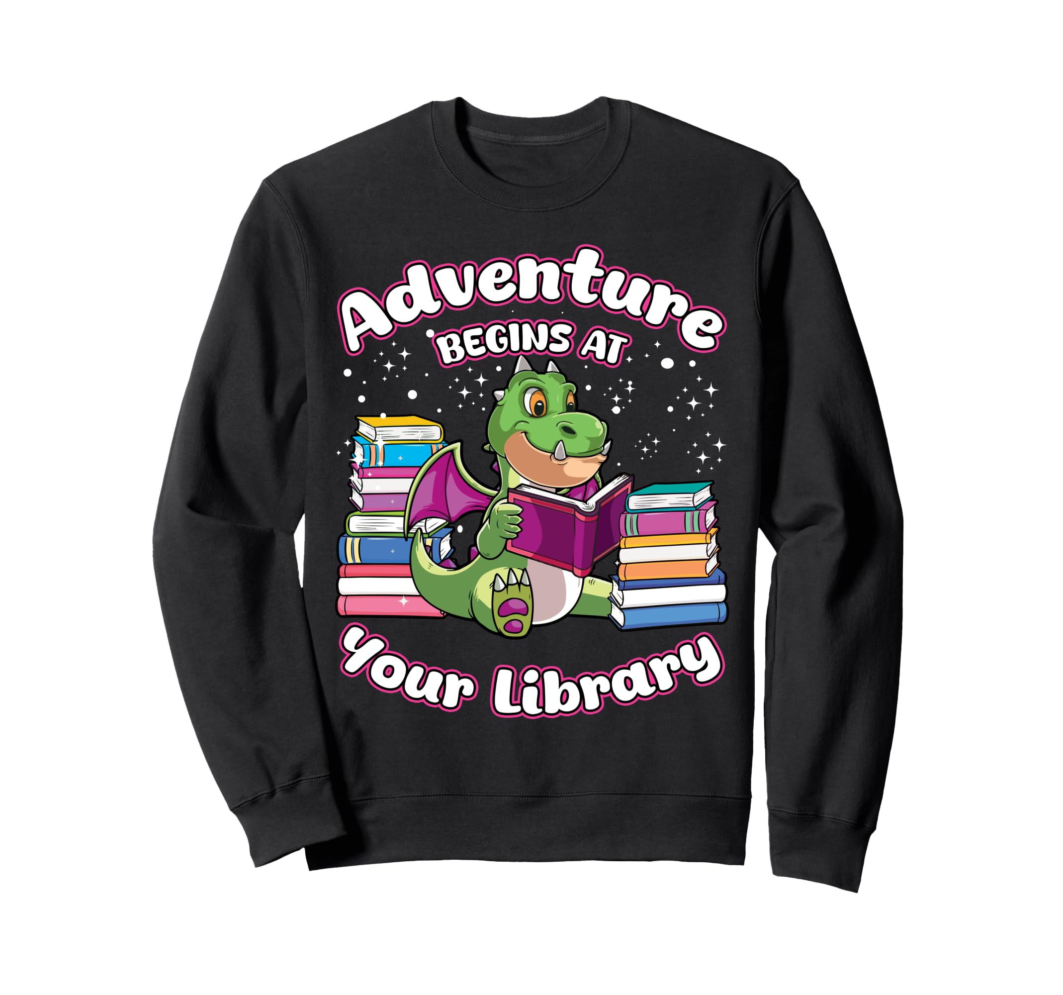 Adventure Begins Your Library Book Sweatshirt - Streetwear Style Unisex - T-Shirt, Sweatshirt, Hoodie