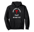 Emotional Support Human Do Not Pet Hoodie - Minimalist Print Men Women - T-Shirt, Sweatshirt, Hoodie