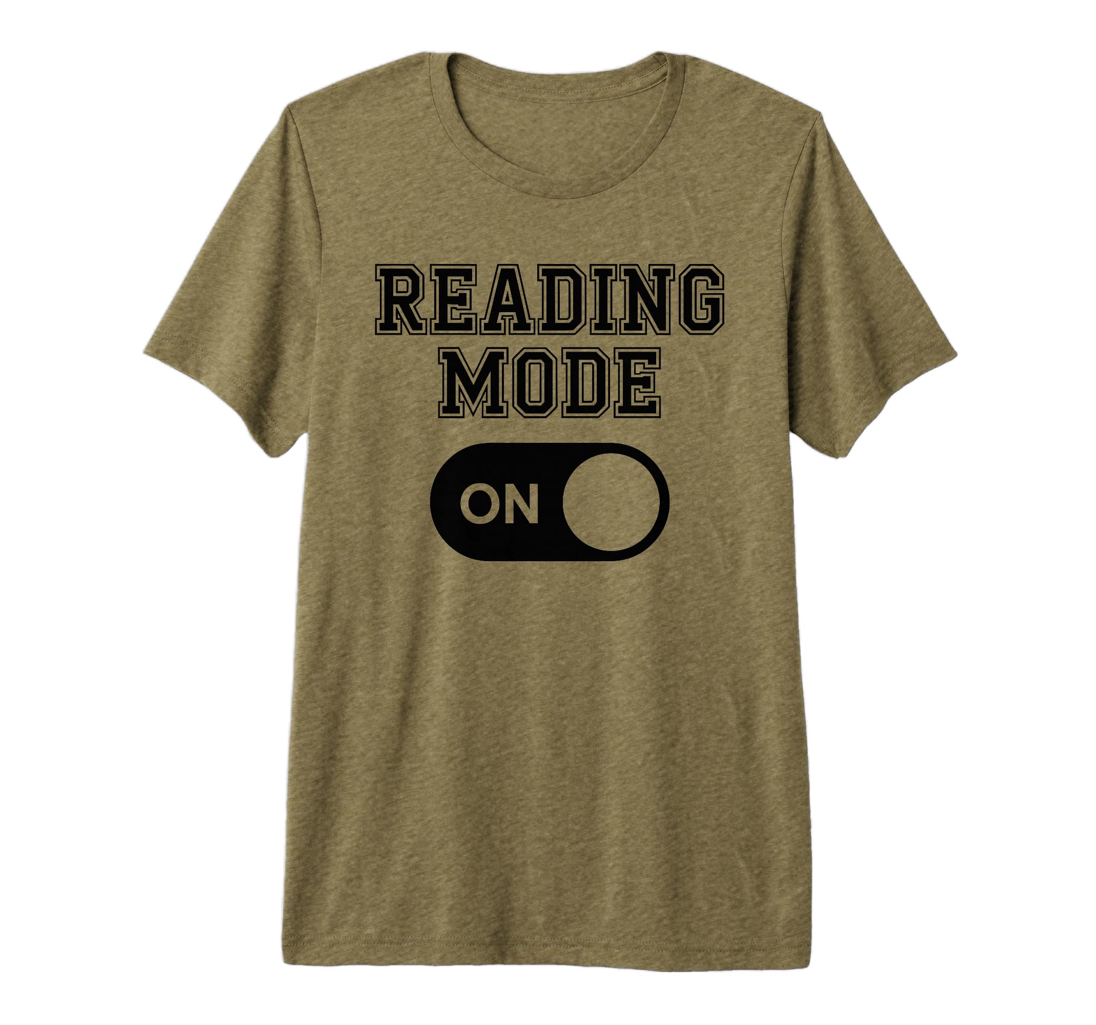 Reading Mode Bookworm Bookish T-Shirt - Fun Novelty Design for Adults - T-Shirt, Sweatshirt, Hoodie