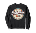 Homebody Antisocial Introvert Indoorsy Sweatshirt - Trendy Graphic Unisex - T-Shirt, Sweatshirt, Hoodie