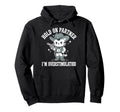 Hold Partner Im Overstimulated Cat Cowboy Hoodie - Streetwear Style Unisex - T-Shirt, Sweatshirt, Hoodie