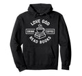 Love God Drink Coffee Read Books Hoodie - Minimalist Print Unisex - T-Shirt, Sweatshirt, Hoodie