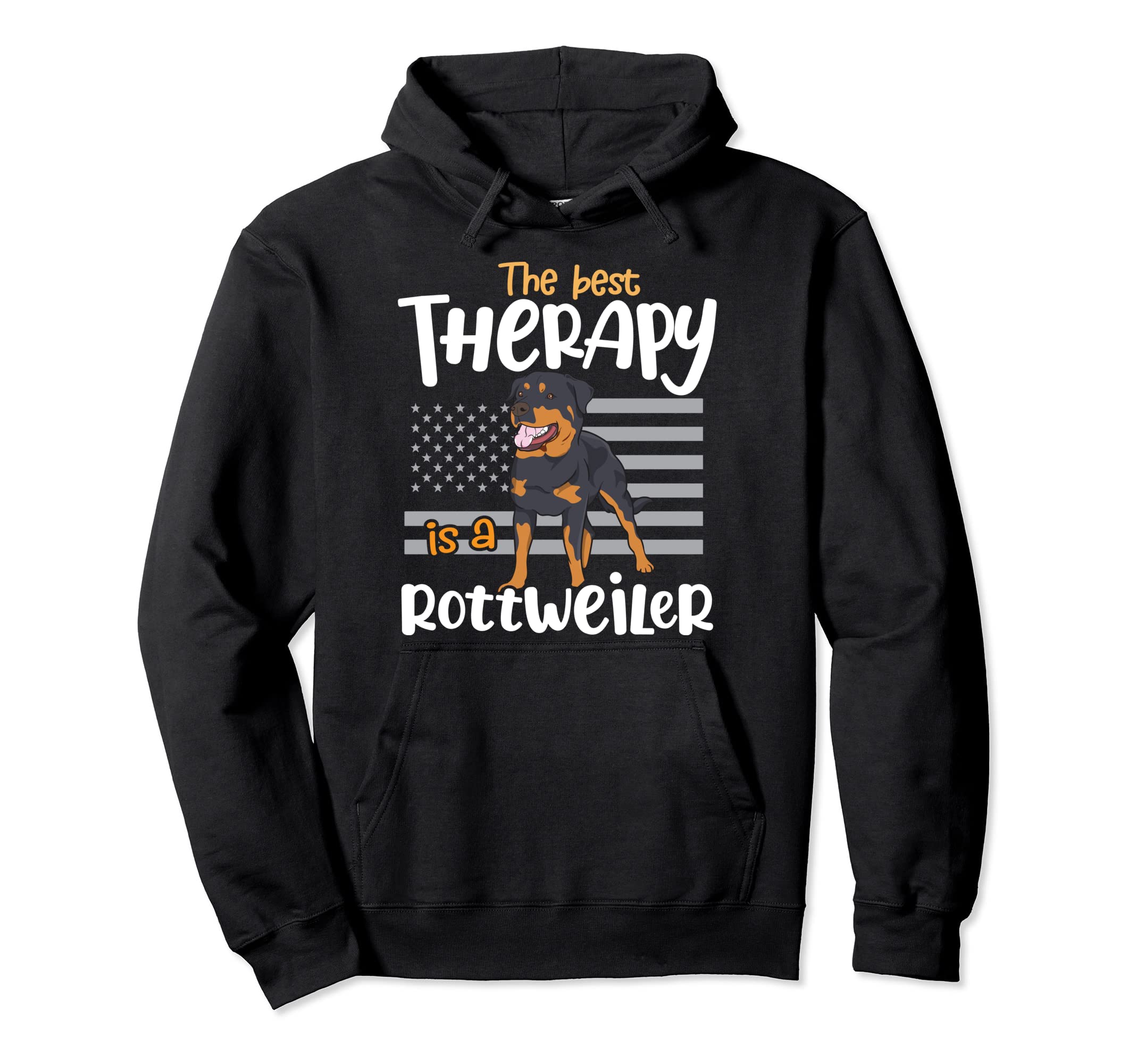 Best Therapy Rottweiler Rottie Dog Hoodie - Aesthetic Graphic Men Women - T-Shirt, Sweatshirt, Hoodie