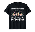 I Cant Keep Calm Im Going To Be Mammaw T-Shirt - Aesthetic Graphic Unisex - T-Shirt, Sweatshirt, Hoodie
