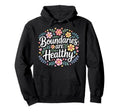 Boundaries Are Healthy Emotional Hoodie - Novelty Apparel for Adults - T-Shirt, Sweatshirt, Hoodie