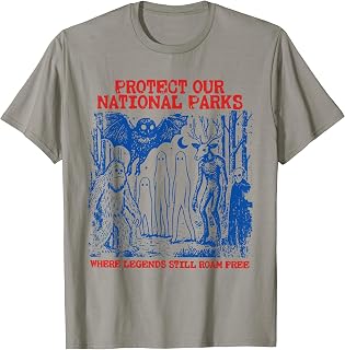 Protect Our National Parks Where Legends Still Roam Free T-Shirt Unisex T-shirt, Sweatshirt, Hoodie, Long Sleeve Tee - T-Shirt, Sweatshirt, Hoodie