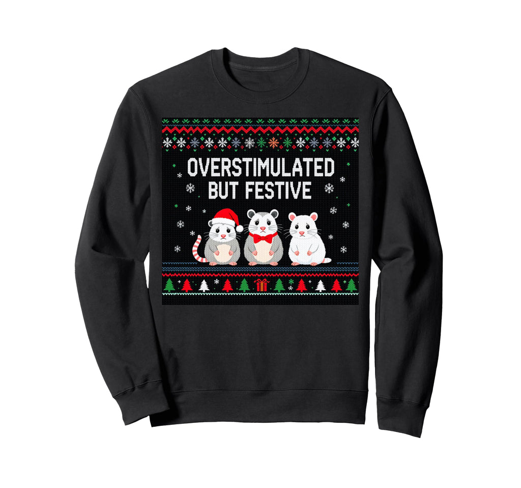 Overstimulated But Festive Possum Ugly Sweatshirt - Custom Art Print Unisex - T-Shirt, Sweatshirt, Hoodie