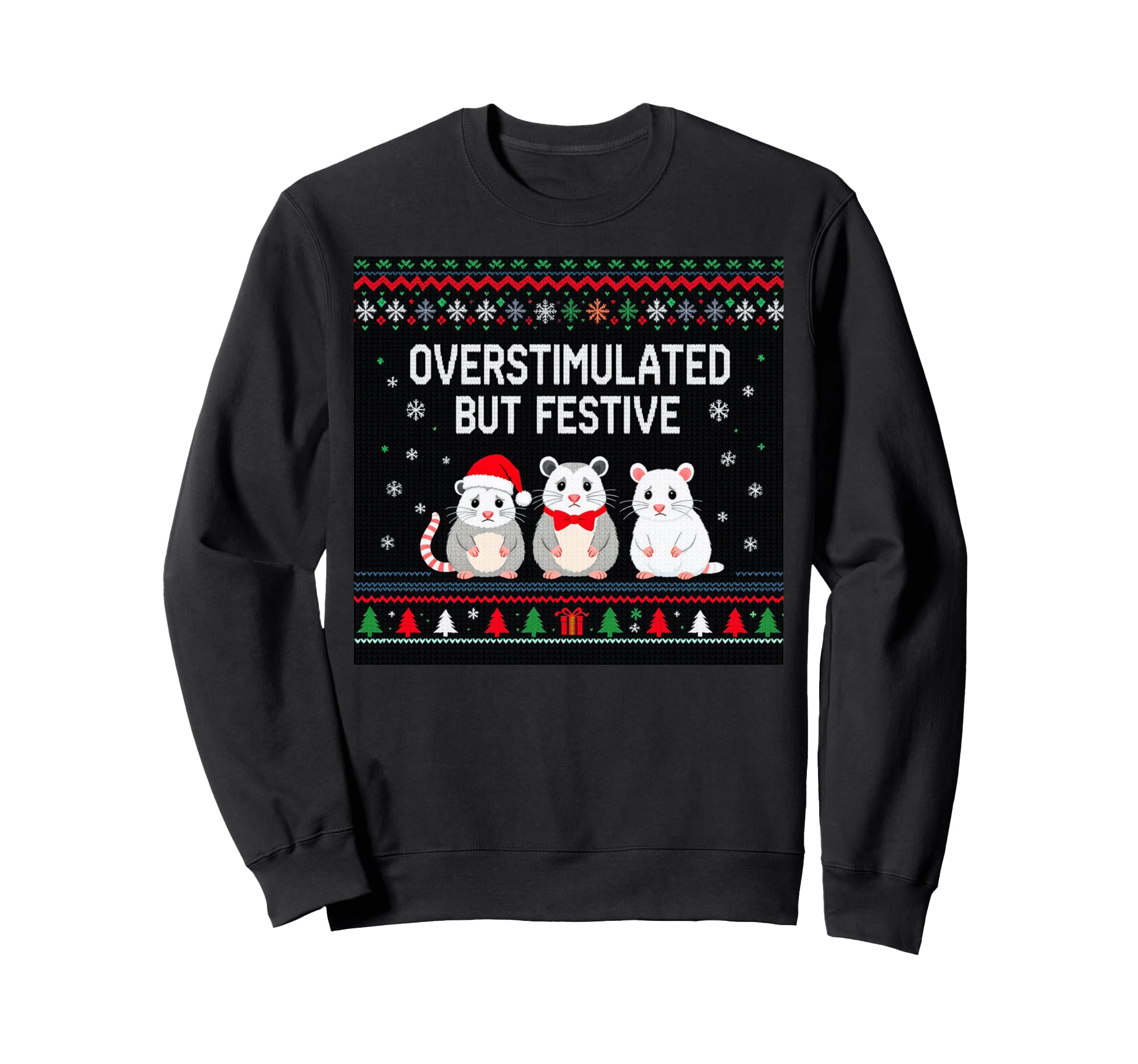 Overstimulated But Festive Possum Ugly Sweatshirt - Custom Art Print Unisex - T-Shirt, Sweatshirt, Hoodie