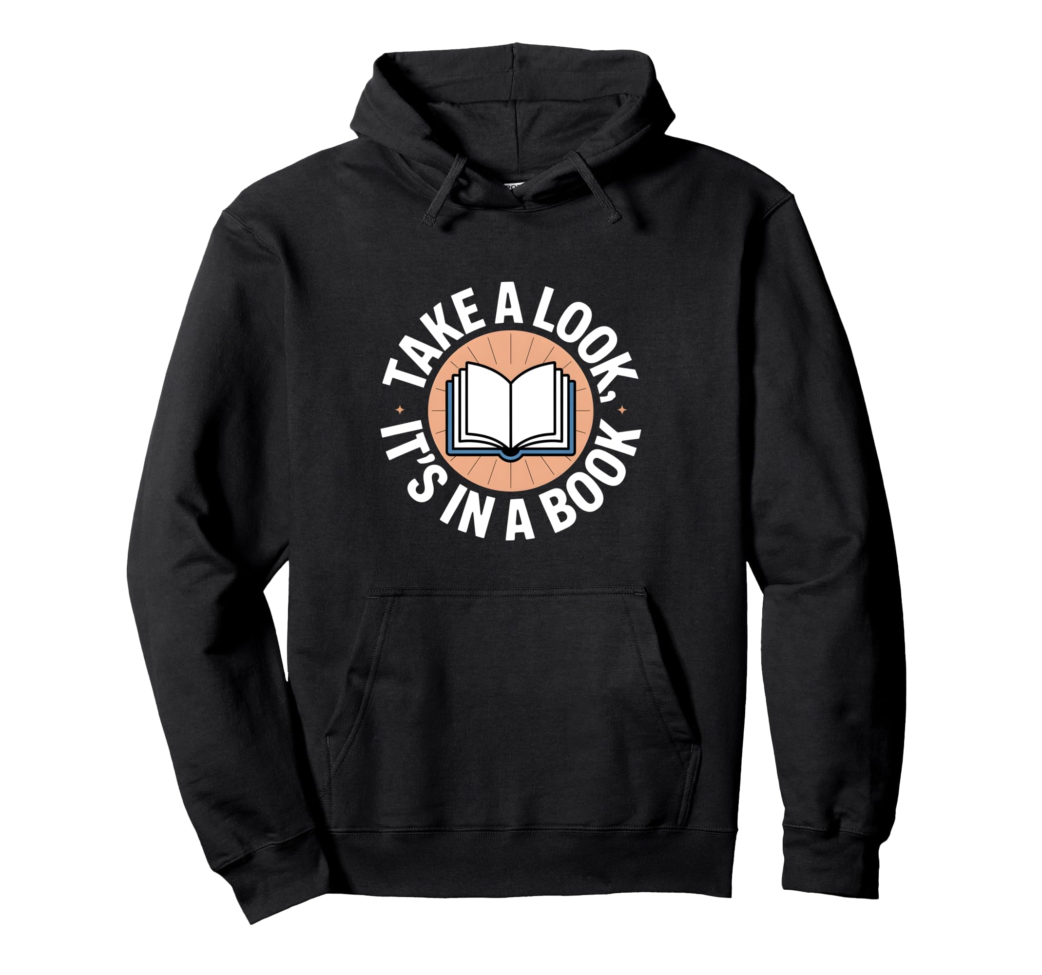 Take Its Book Reading Lover Hoodie - Fun Novelty Design for Adults - T-Shirt, Sweatshirt, Hoodie