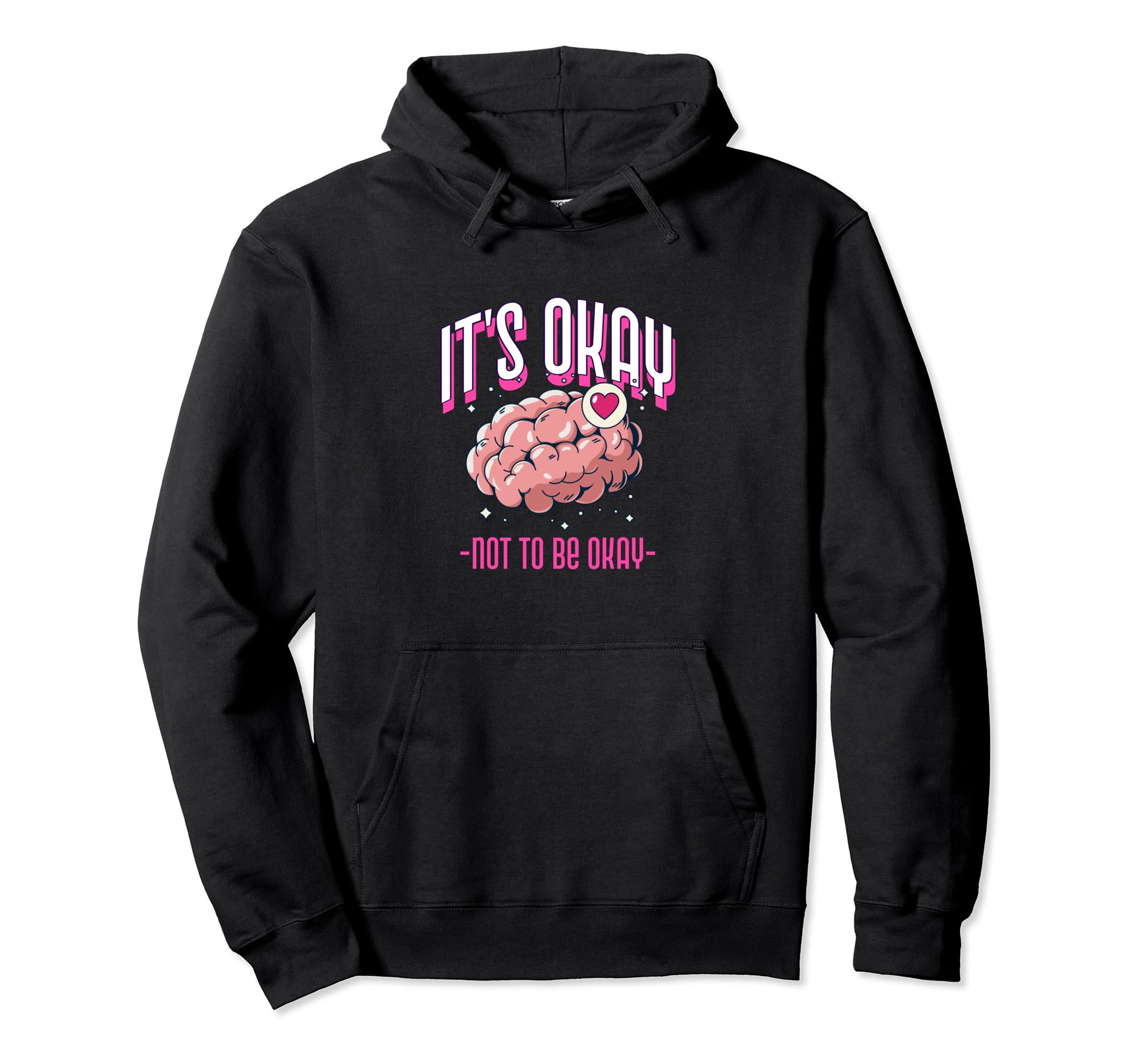 Mental Health Hoodie - Casual Everyday Wear for Adults - T-Shirt, Sweatshirt, Hoodie