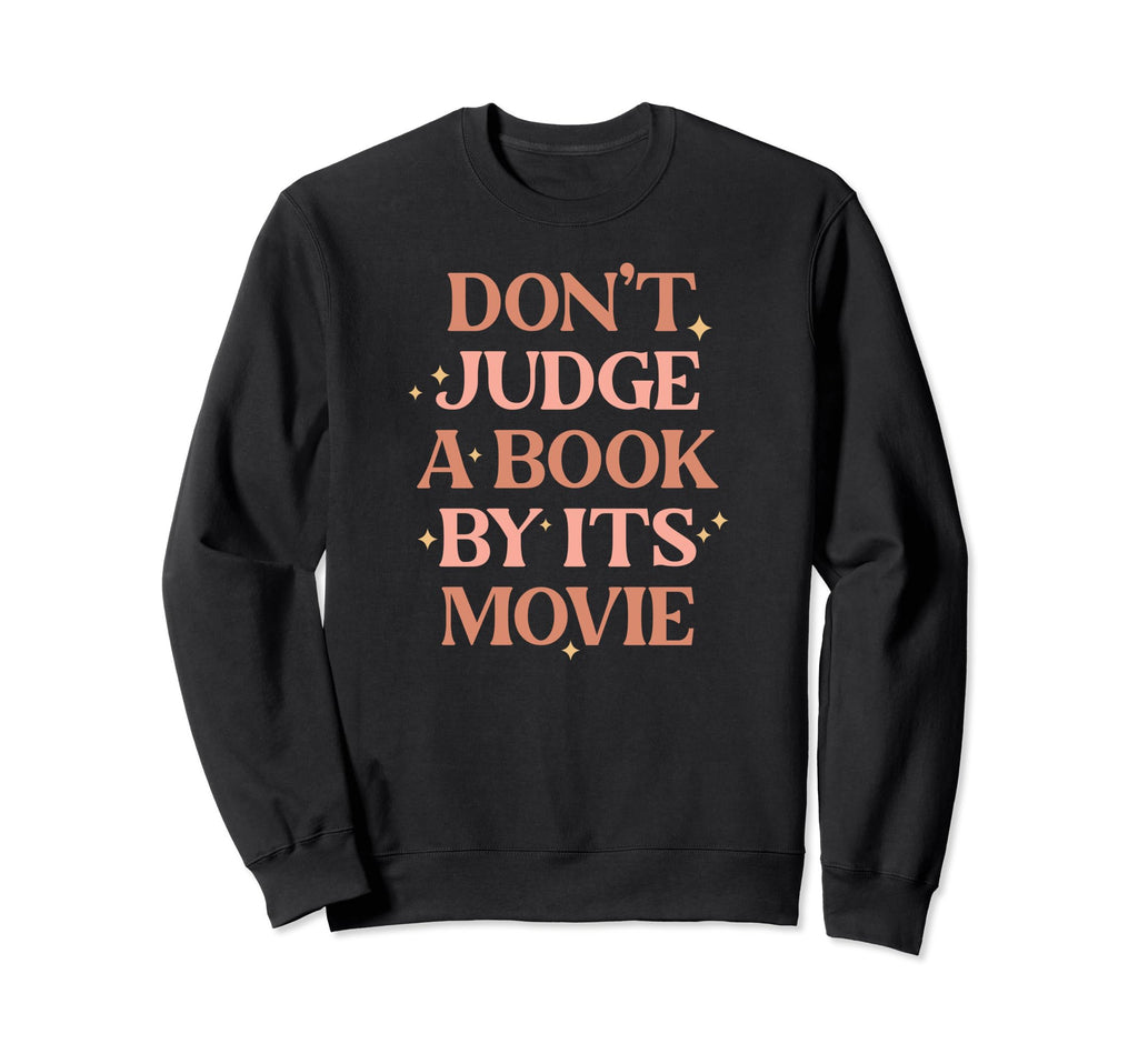 One More Chapter Bookish Well Sweatshirt - Casual Everyday Wear Unisex - T-Shirt, Sweatshirt, Hoodie