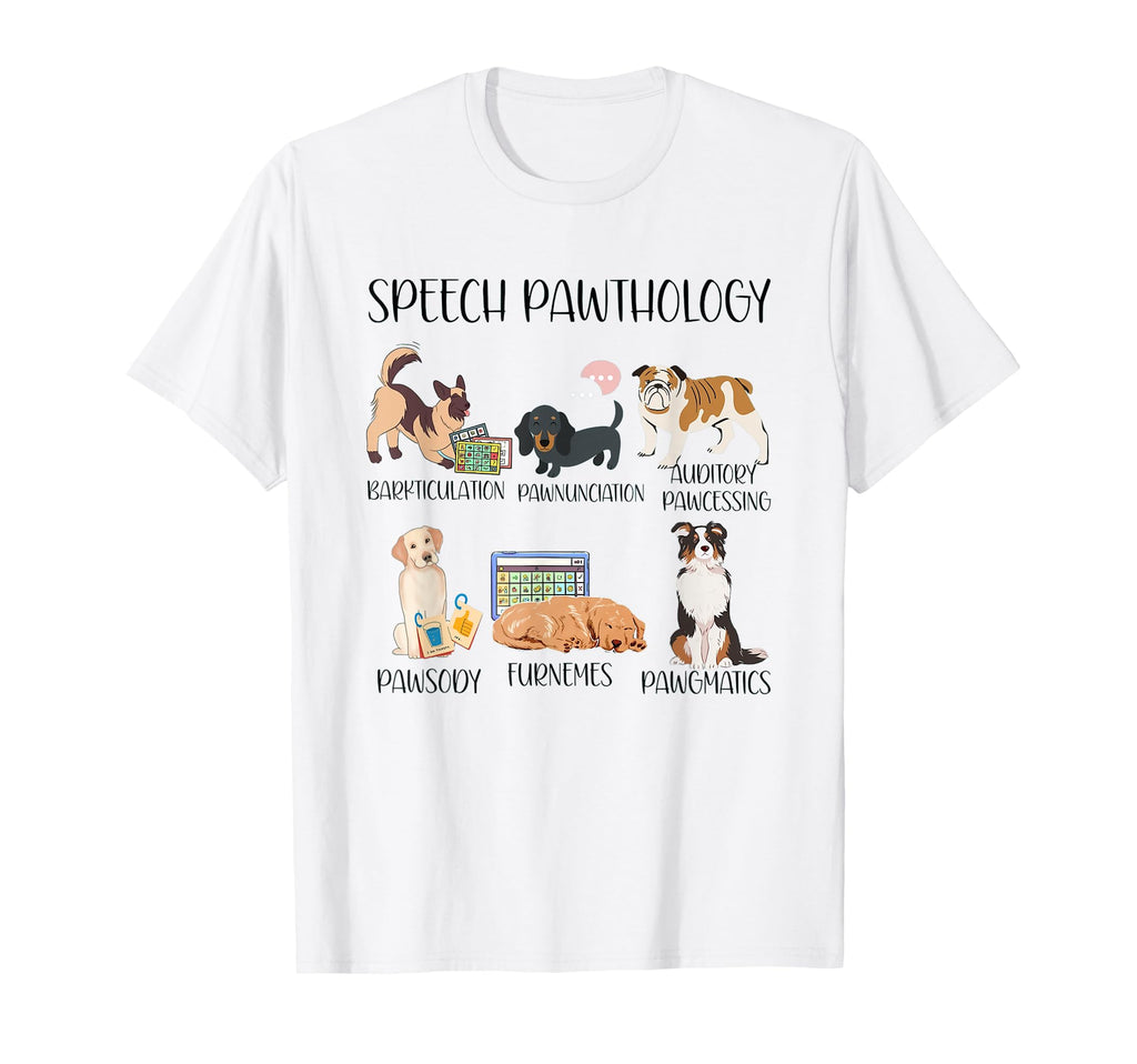 Speech Pathology Funny Dogs Speech T-Shirt - Custom Art Print for Adults - T-Shirt, Sweatshirt, Hoodie