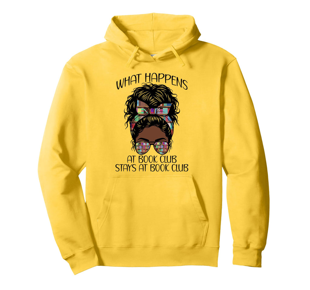 What Happens Book Club Stays Book Hoodie - Aesthetic Graphic for Adults - T-Shirt, Sweatshirt, Hoodie