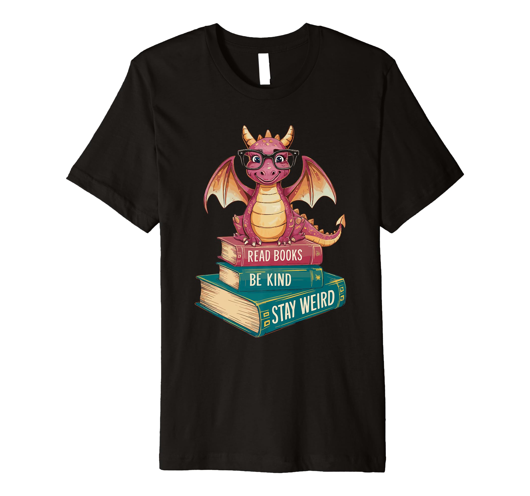 Read Books Be Kind Stay Weird Librarian T-Shirt - Novelty Apparel Unisex - T-Shirt, Sweatshirt, Hoodie