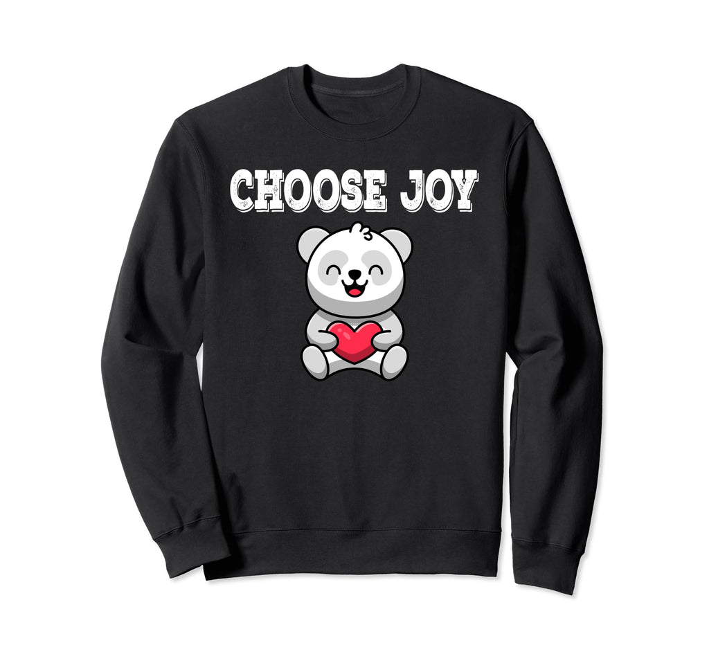 Choose Joy Panda Heart Sweatshirt - Fun Novelty Design for Adults - T-Shirt, Sweatshirt, Hoodie