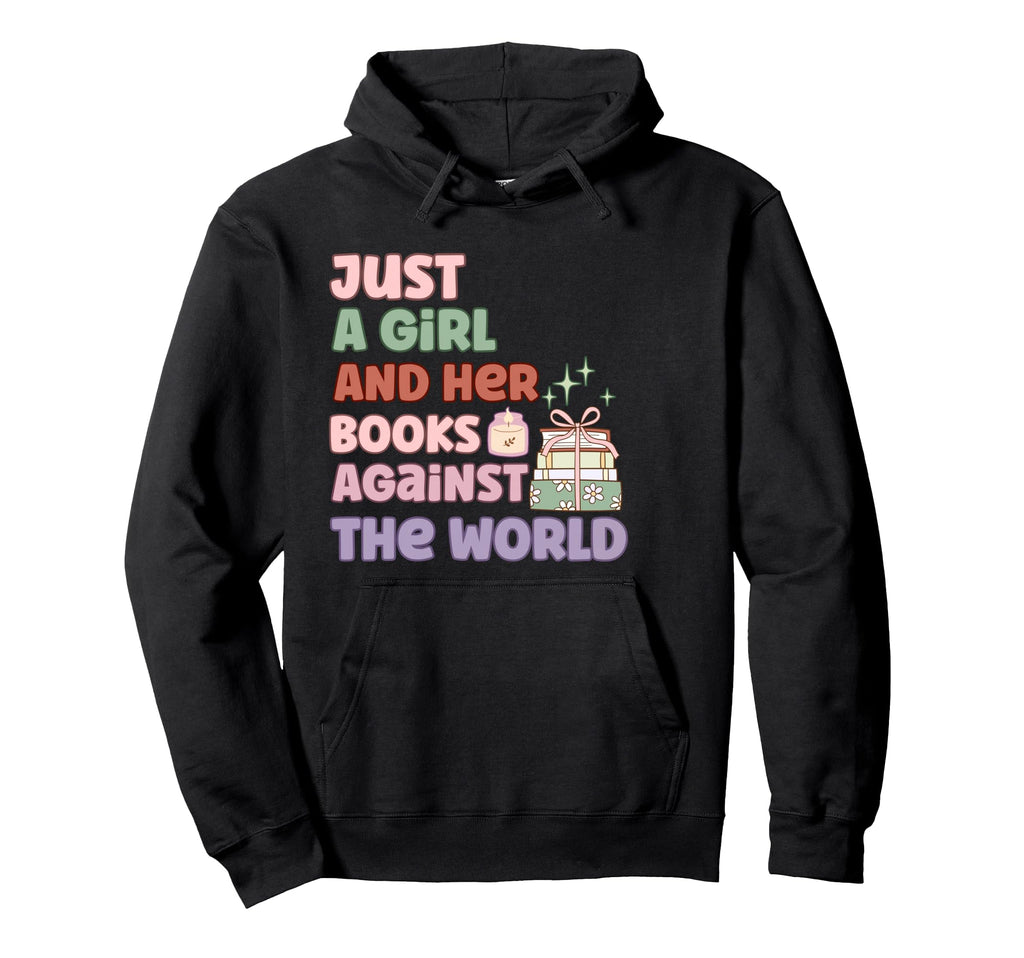 Just And Her Books Book Lover Hoodie - Fun Novelty Design for Adults - T-Shirt, Sweatshirt, Hoodie