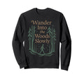 Forest Walk Overthinker Mental Reset Sweatshirt - Custom Art Print Unisex - T-Shirt, Sweatshirt, Hoodie