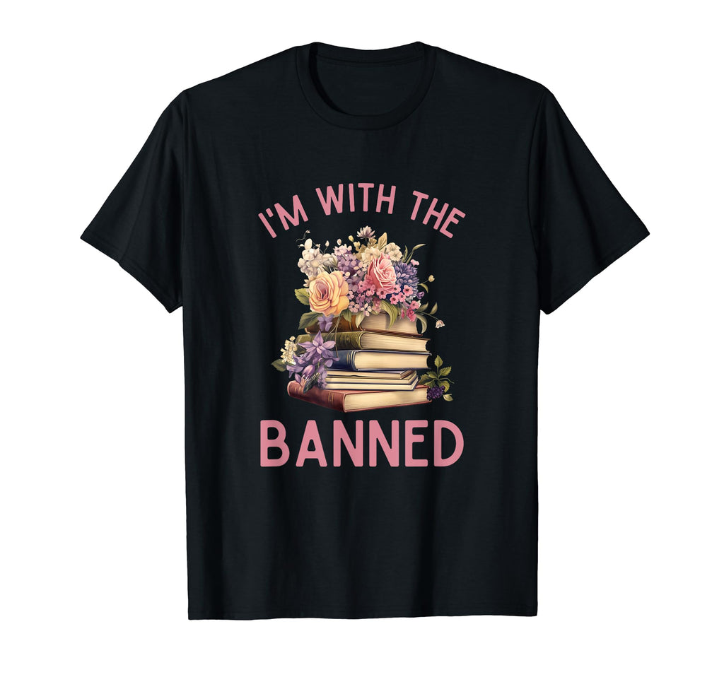 Im Banned Fun Bookworms And Bibliophiles T-Shirt - Trendy Graphic Men Women - T-Shirt, Sweatshirt, Hoodie
