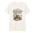 Introverted Book Club Member Anti Social T-Shirt - Custom Art Print Unisex - T-Shirt, Sweatshirt, Hoodie