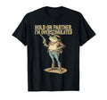 Hold Partner Im Overstimulated Cowboy T-Shirt - Fun Novelty Design Unisex - T-Shirt, Sweatshirt, Hoodie