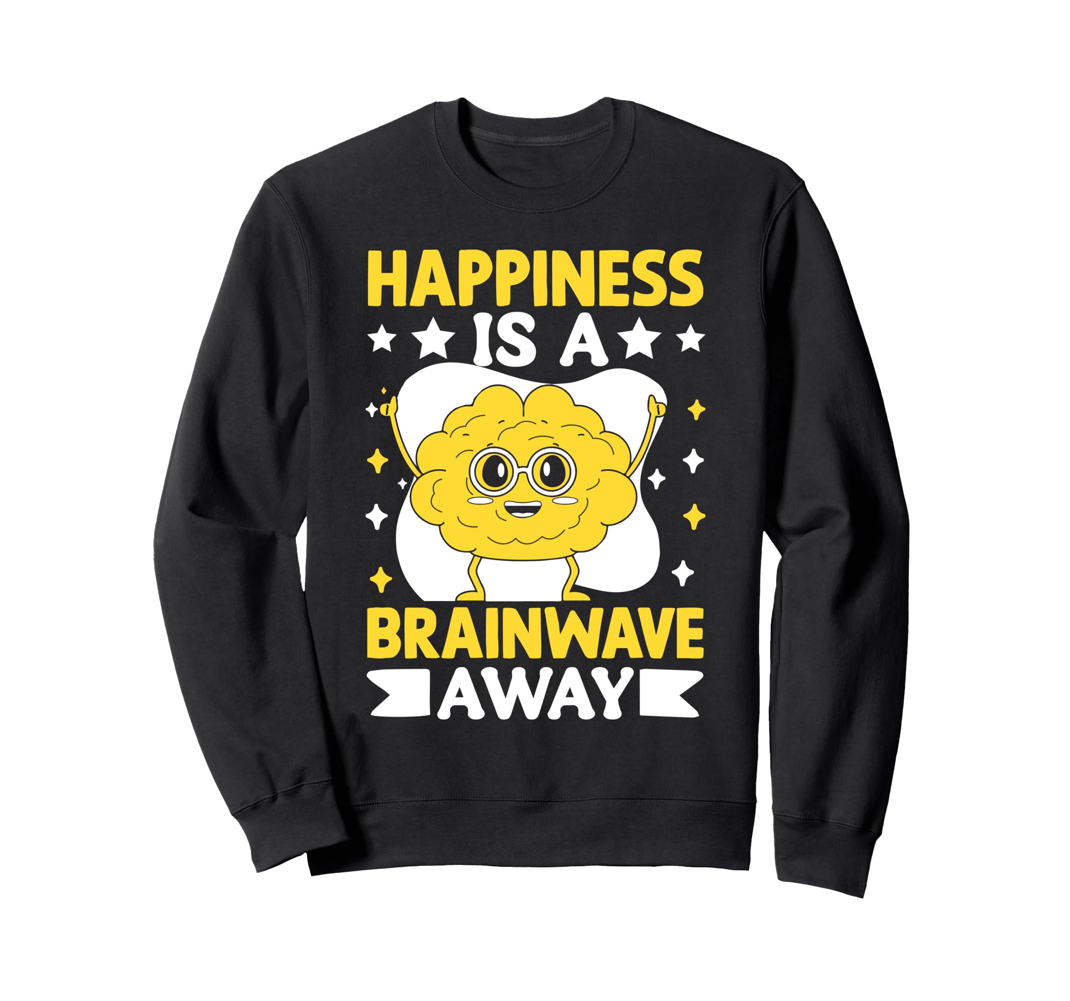 Mental Health Therapists Sweatshirt - Fun Novelty Design Men Women - T-Shirt, Sweatshirt, Hoodie