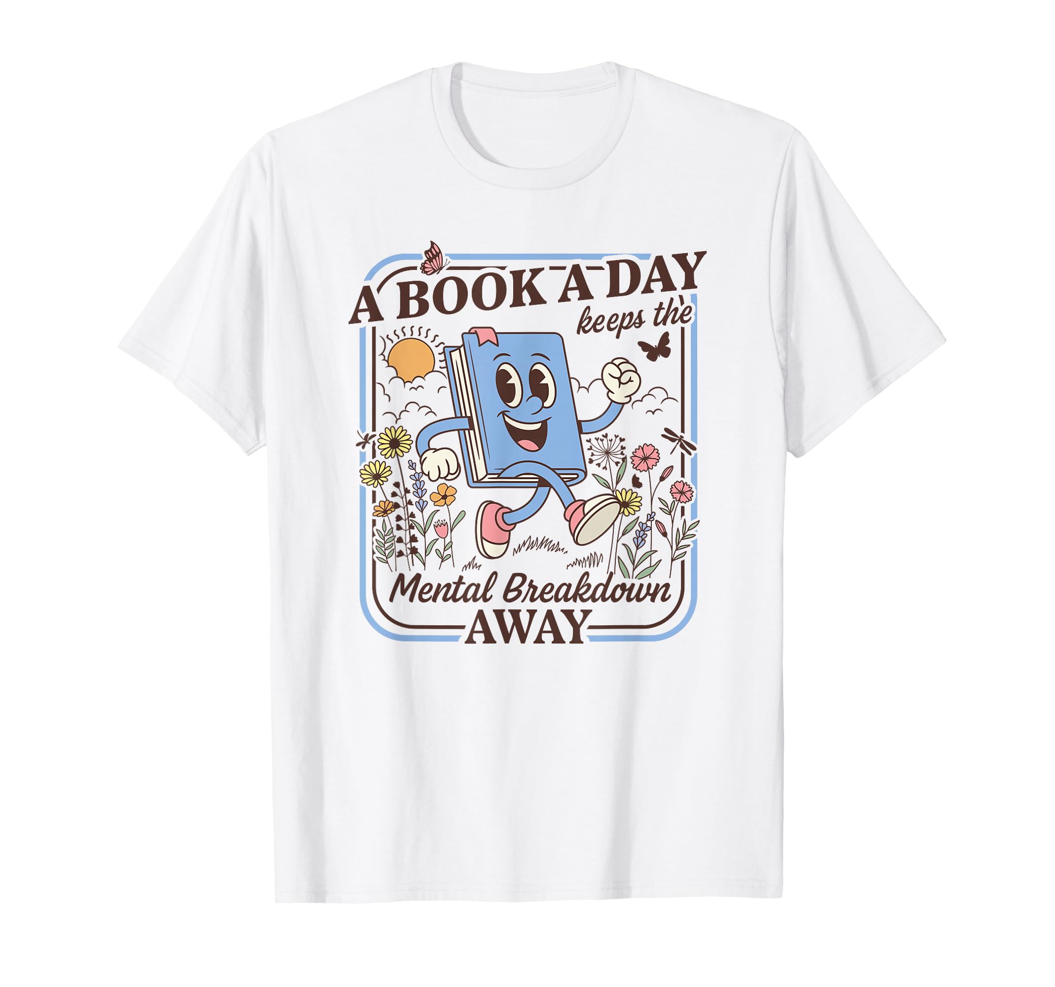 Book Day Keeps Mental Breakdown Away T-Shirt - Minimalist Print for Adults - T-Shirt, Sweatshirt, Hoodie