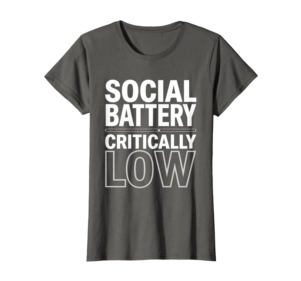 Social Battery Critically Low Funny Teen T-Shirt - Custom Art Print Unisex - T-Shirt, Sweatshirt, Hoodie