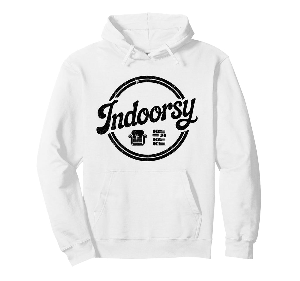 Antisocial Homebody Indoorsy Hoodie - Fun Novelty Design for Adults - T-Shirt, Sweatshirt, Hoodie