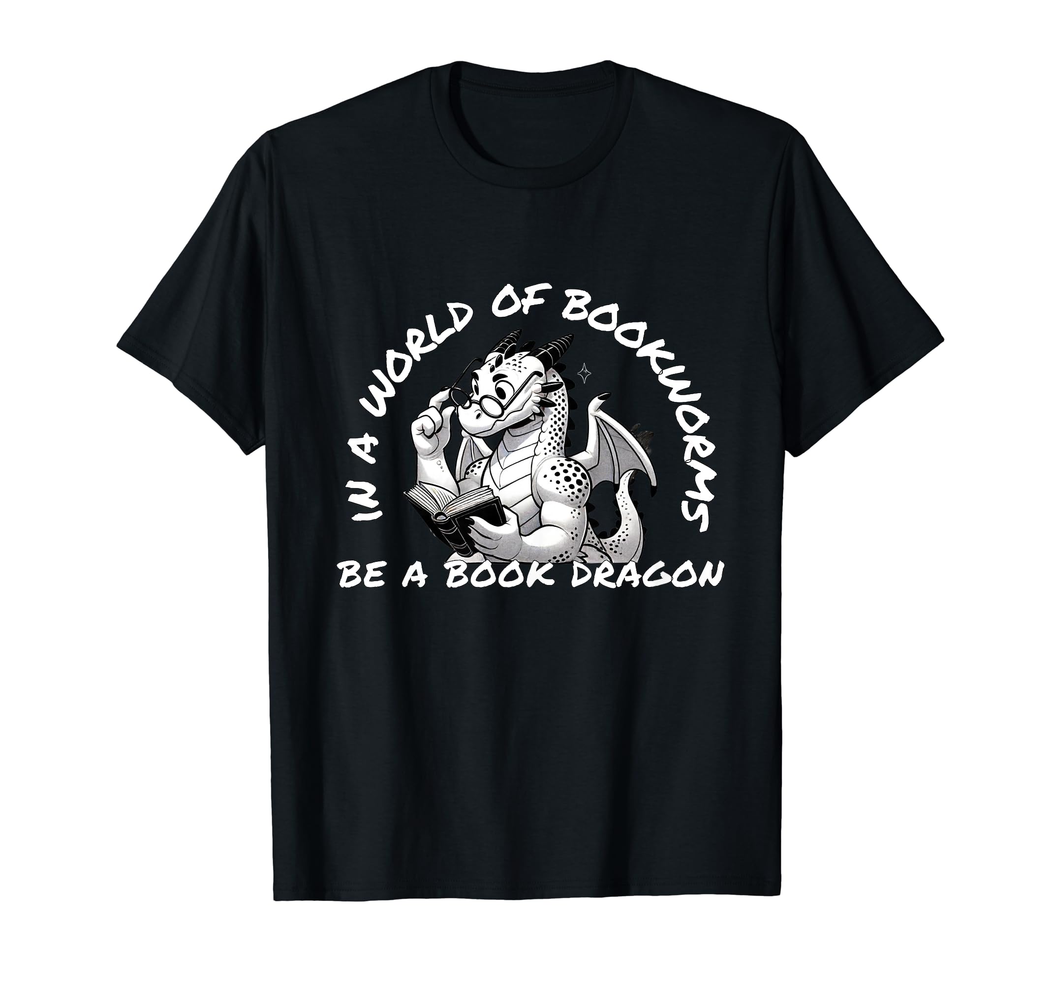 Dragon World Bookworms Be Book Dragon T-Shirt - Minimalist Print Men Women - T-Shirt, Sweatshirt, Hoodie