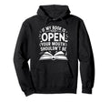 Book Lover Readers Introverts And Hoodie - Aesthetic Graphic Men Women - T-Shirt, Sweatshirt, Hoodie