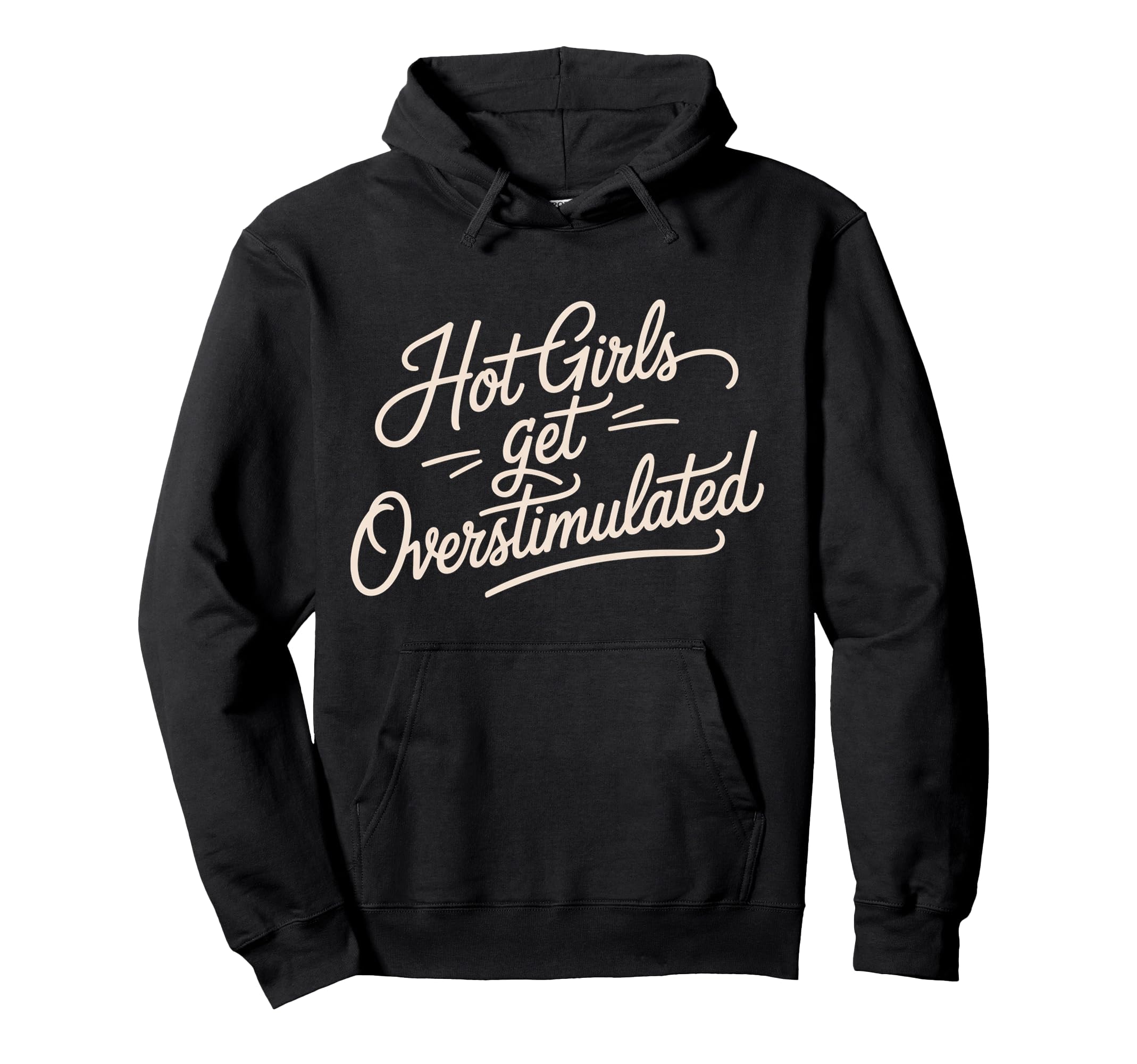 Hot Get Overstimulated Sensory Aesthetic Hoodie - Graphic Print for Adults - T-Shirt, Sweatshirt, Hoodie