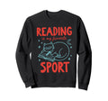 Reading Is My Favorite Sport Book Sweatshirt - Streetwear Style Unisex - T-Shirt, Sweatshirt, Hoodie