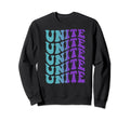 Unite Self Care Sweatshirt - Streetwear Style Unisex - T-Shirt, Sweatshirt, Hoodie