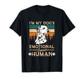 I M My Dog S Emotional Support Human T-Shirt - Streetwear Style Unisex - T-Shirt, Sweatshirt, Hoodie