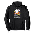No Tricks Just Treat Myself Hoodie - Aesthetic Graphic for Adults - T-Shirt, Sweatshirt, Hoodie