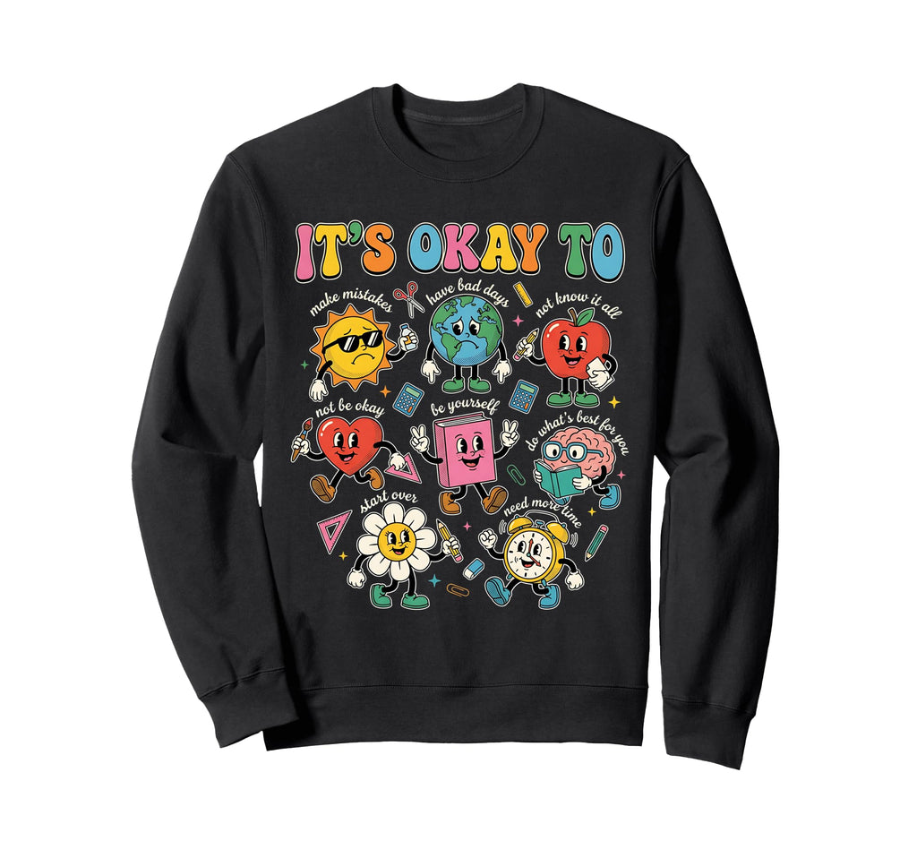 Its Okay To Make Mistakes Autism Sweatshirt - Custom Art Print Men Women - T-Shirt, Sweatshirt, Hoodie