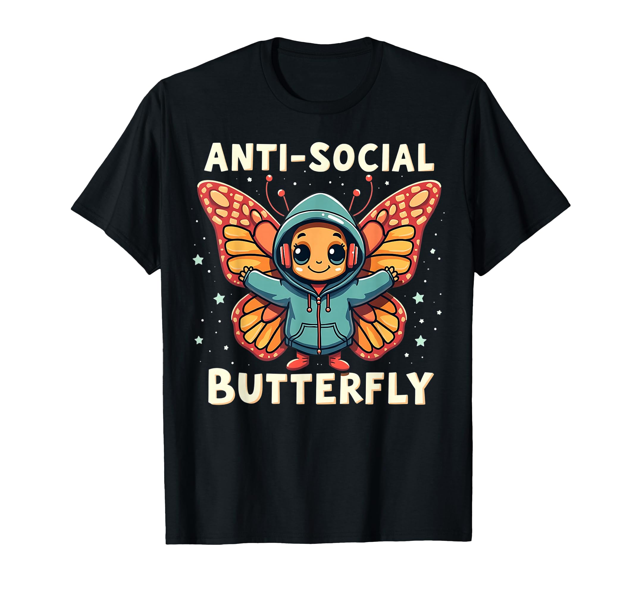 Anti Social Butterfly Pun Funny T-Shirt - Aesthetic Graphic Men Women - T-Shirt, Sweatshirt, Hoodie