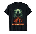 Lets Start Cult Cosmic Horror Cthulhu T-Shirt - Unique Graphic Men Women - T-Shirt, Sweatshirt, Hoodie