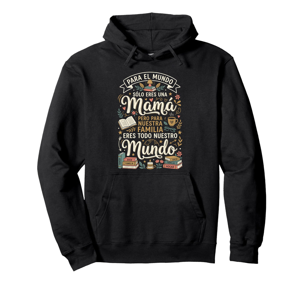 Spanish Mama Mothers Day Book Lover Hoodie - Aesthetic Graphic Men Women - T-Shirt, Sweatshirt, Hoodie