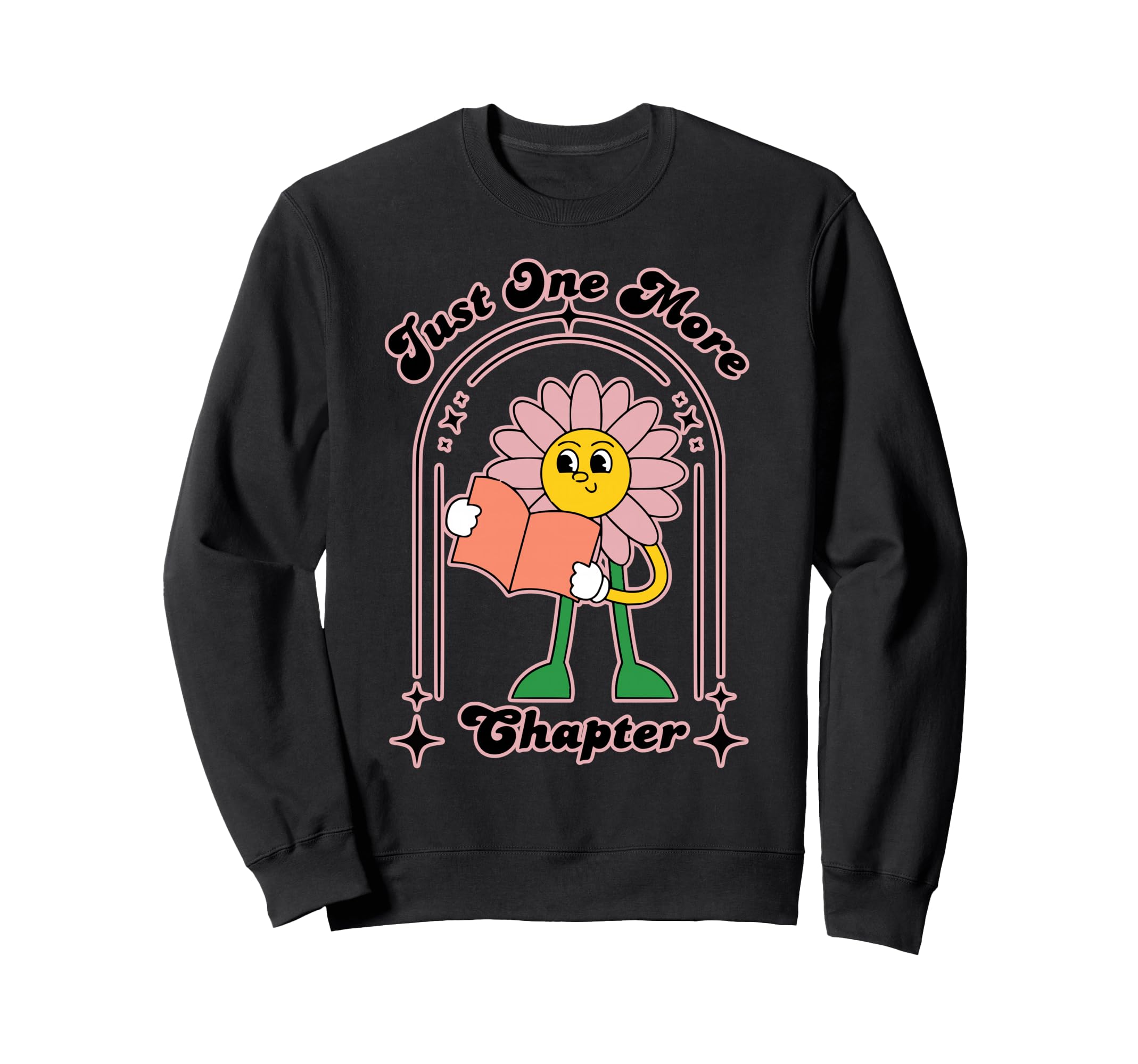 Just One More Chapter Flower Book Sweatshirt - Minimalist Print for Adults - T-Shirt, Sweatshirt, Hoodie