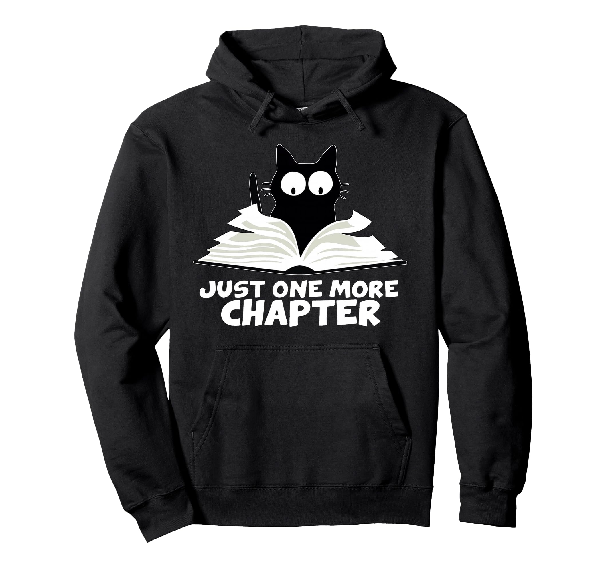 Just One More Chapter Cat Funny Love Cat Hoodie - Aesthetic Graphic Unisex - T-Shirt, Sweatshirt, Hoodie